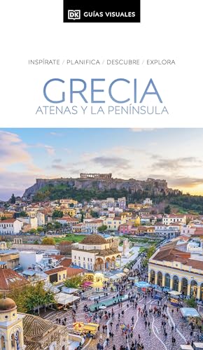 Grecia. Atenas y la península (Guías Visuales): Inspirate, planifica, descubre, explora (Guías de viaje)